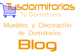 Blog de Dormitorios Tusdormitorios.com - Tienda Online